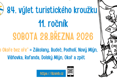 84. výlet  turistického kroužku  11. ročník  ( sobota 28. března 2026)