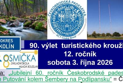 90. výlet  turistického kroužku  12. ročník  ( sobota 3. října 2026)